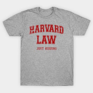 Vintage Harvard Law Jokes T-Shirt